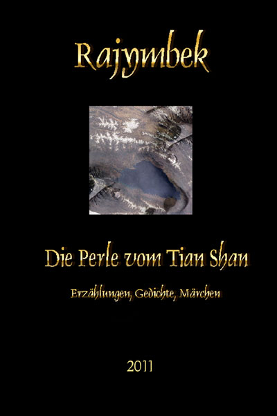 Die Perle vom Tian Shan