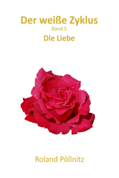 Der weiße Zyklus Band 5