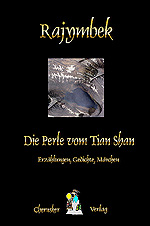 Die Perle vom Tian Shan