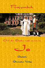 Auf der Suche nach meinem Ja